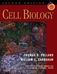 Thomas D. Pollard, William C. Earnshaw, Jennifer Lippincott-Schwartz / Cell Biology: With STUDENT CONSULT Online Access / A masterful, richly illustrated introduction to the cell biology that you need to know.