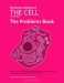 Molecular Biology of the Cell: The Problems Book
