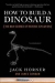 How to Build a Dinosaur: The New Science of Reverse Evolution